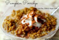 Creamy Pumpkin Porridge Recipe for Cozy Fall Breakfast