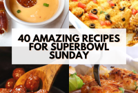 40 Super Bowl Snacks and Game Day Recipes