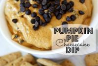 Pumpkin Pie Cheesecake Dip Recipe for Fall Entertaining