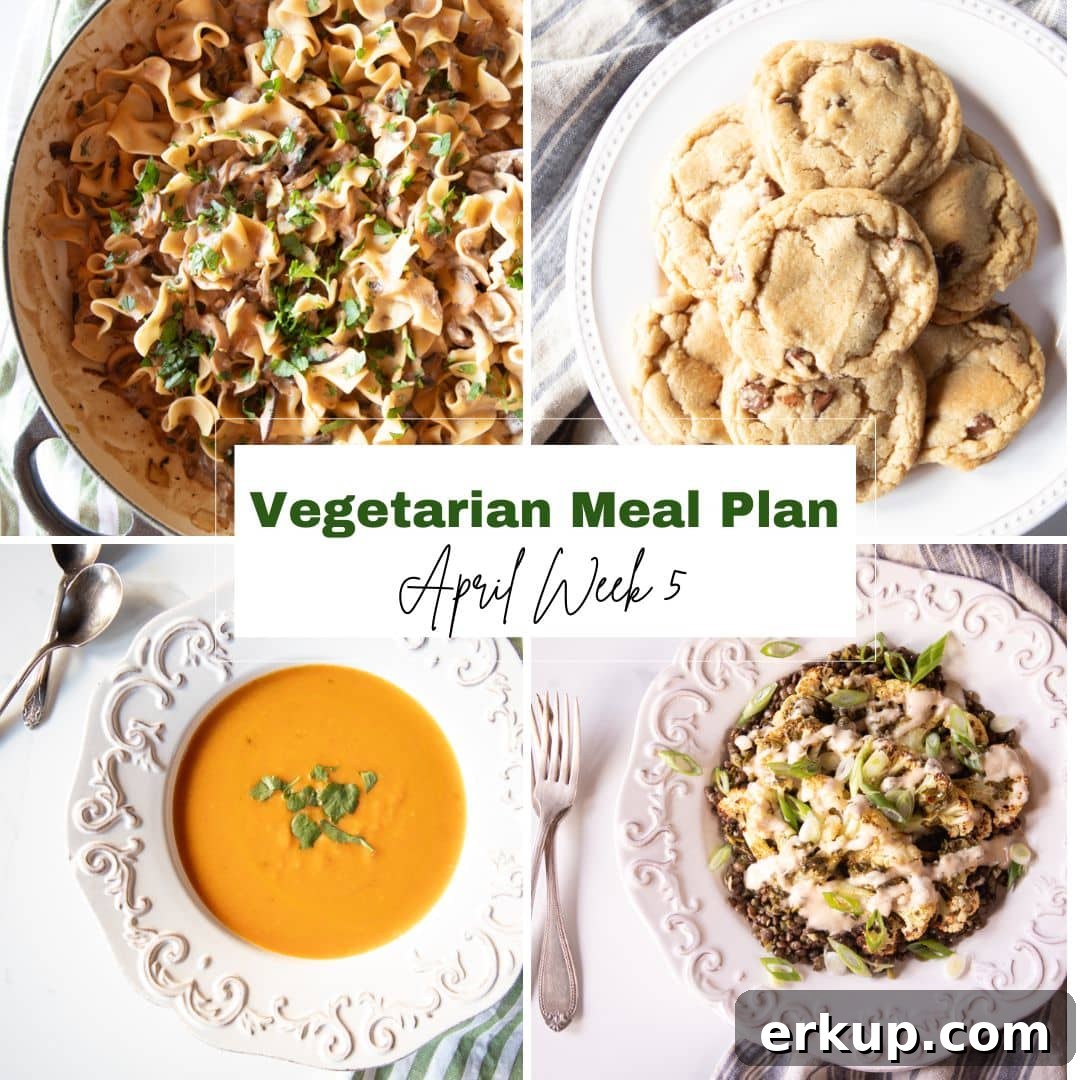 Week 5 Vegetarian Meal Plan for April 2 Mushroom stroganoff, carrot soup, cauliflower steaks and chocolate chip cookies for a vegetarian April meal plan